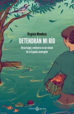 Libro Detendrán Mi Río