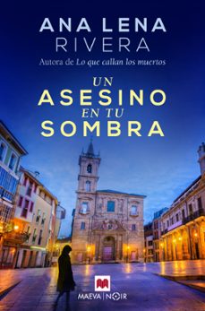 Libro Un Asesino En Tu Sombra (serie Gracia San Sebastian 2)