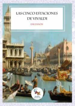 Libro Las Cinco Estaciones De Vivaldi