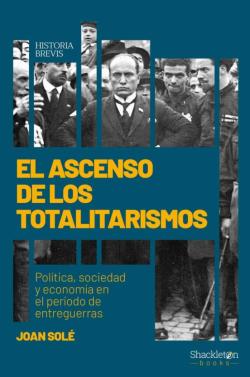 Libro El Ascenso De Los Totalitarismos
