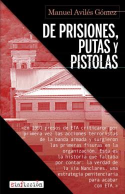 Libro De Prisiones, Putas Y Pistolas