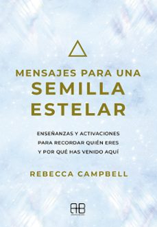 Portada de Mensajes Para Una Semilla Estelar
