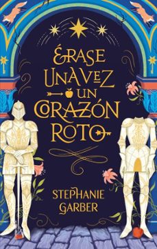 Libro érase Una Vez Un Corazón Roto