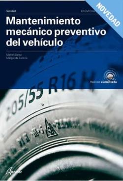 Libro Mantenimiento Mecanico Preventivo Del Vehiculo (Ciclo Formativo D E Grado Medio)