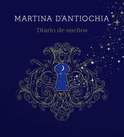 Libro Diario De Sueños  (Martina D Antiochia)