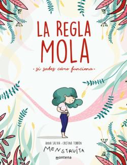 Libro La Regla Mola (Si Sabes Como Funciona)