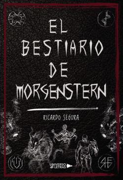 Libro El Bestiario De Morgenstern