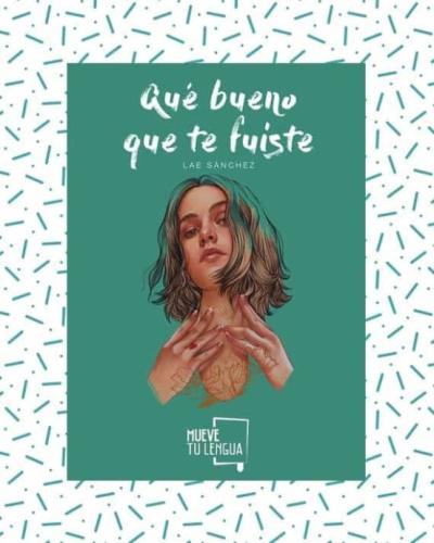 Libro Que Bueno Que Te Fuiste