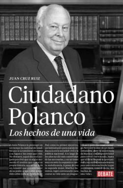 Libro Ciudadano Polanco, Los Hechos De Una Vida