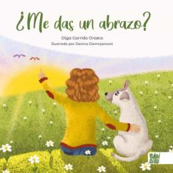 Libro ¿Me Das Un Abrazo? Un Cuento Con Final Feliz
