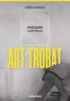 Libro Art Trobat: Histories D Antiquaris