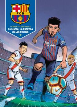 Libro La Masia, La Escuela De Los Sueños