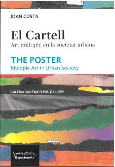 Libro El Cartell / The Poster: Art Multiple En La Societat Urbana