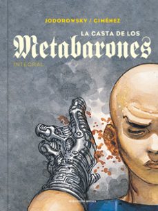 Libro La Casta De Los Metabarones