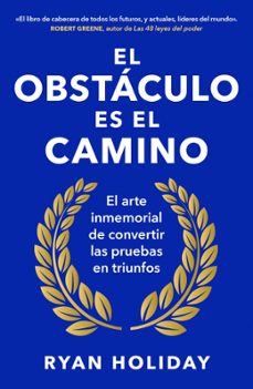 Libro El Obstáculo Es El Camino