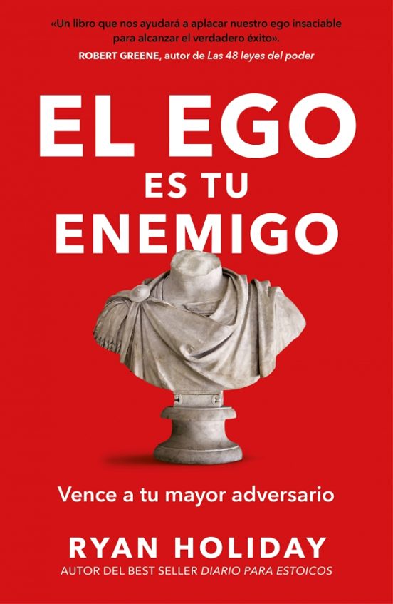Libro El Ego Es Tu Enemigo