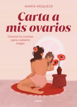 Libro Carta A Mis Ovarios