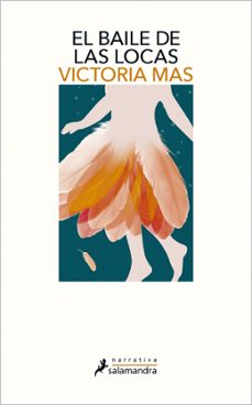 Libro El Baile De Las Locas