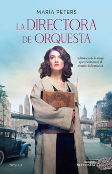 Libro La Directora De Orquesta
