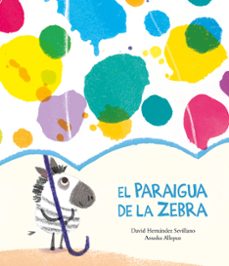Libro El Paraigua De La Zebra