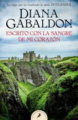 Libro Escrito Con La Sangre De Mi Corazón (Saga Outlander 8)