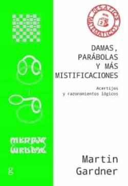 Libro Damas, Parábolas Y Más Mistificaciones