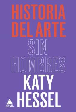 Libro Historia Del Arte Sin Hombres