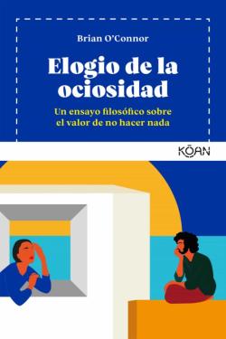 Libro Elogio De La Ociosidad
