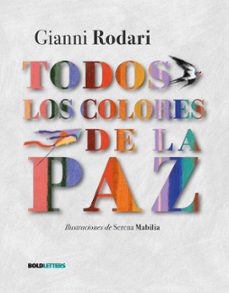 Libro Todos Los Colores De La Paz
