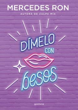 Libro Dímelo Con Besos (Dímelo 3)