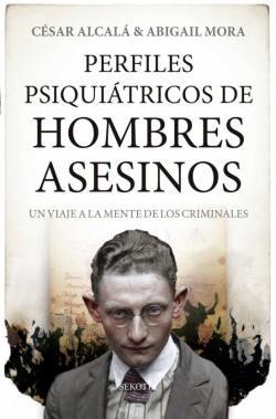 Libro Perfiles Psiquiatricos De Hombres Asesinos