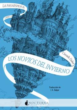 Libro La Pasaespejos 1: Los Novios Del Invierno