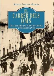 Libro El Carrer Dels Oms