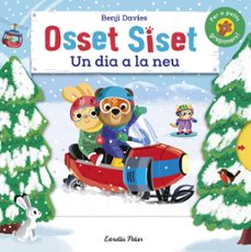 Libro Osset Siset. Un Dia A La Neu