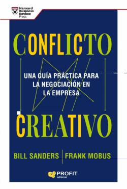 Libro Conflicto Creativo: Una Guia Practica Para La Negociación En La Empresa