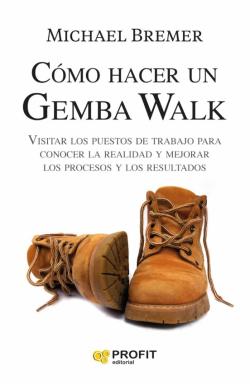 Libro Como Hacer Un Gemba Walk