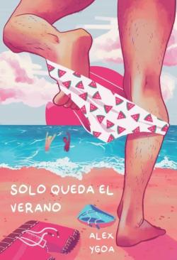 Portada de Solo Queda El Verano
