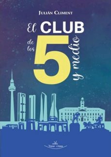 Libro El Club De Los 5 Y Medio