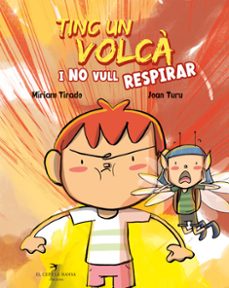 Libro Tinc Un Volcà I No Vull Respirar