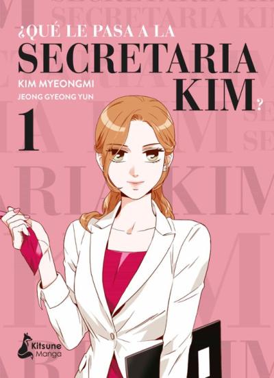 Libro ¿Qué Le Pasa A La Secretaria Kim? 1