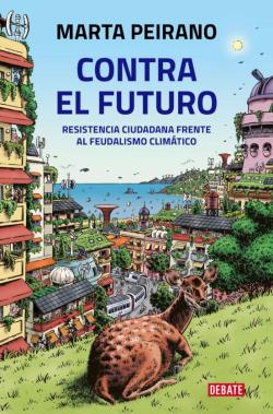 Libro Contra El Futuro