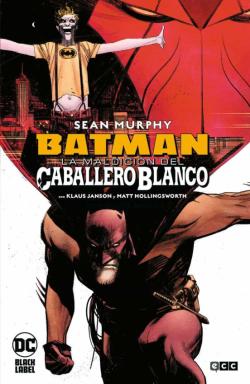 Libro Batman: La Maldicion Del Caballero Blanco