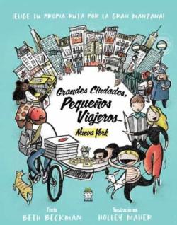Libro Grandes Ciudades, Pequeños Viajeros: Nueva York