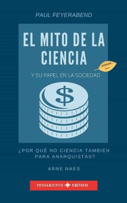 Libro El Mito De La Ciencia Y Su Papel En La Sociedad