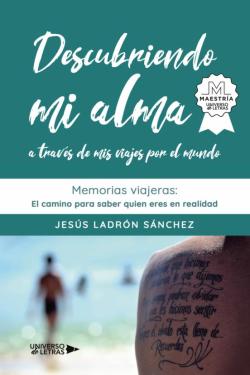 Libro Descubriendo Mi Alma A Traves De Mis Viajes Por El Mundo