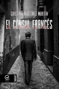 Libro El Cónsul Francés