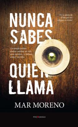 Libro Nunca Sabes Quien Llama