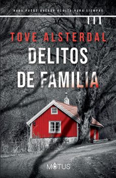 Libro Delitos De Familia (serie Costa De Hielo 1)