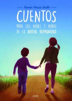 Libro Cuentos Para Las Niñas Y Niños De La Nueva Humanidad