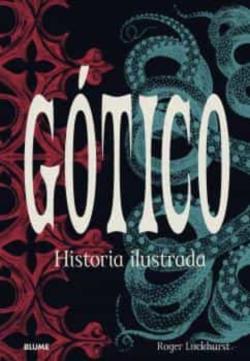 Libro Gotico. Historia Ilustrada